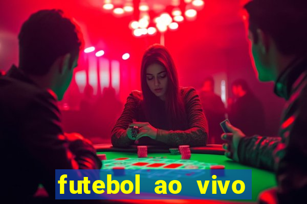 futebol ao vivo assistir no celular futemax